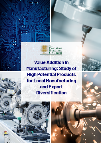 Value Addition in Manufacturing: Study of High Potential Products for Local Manufacturing and Export Diversification