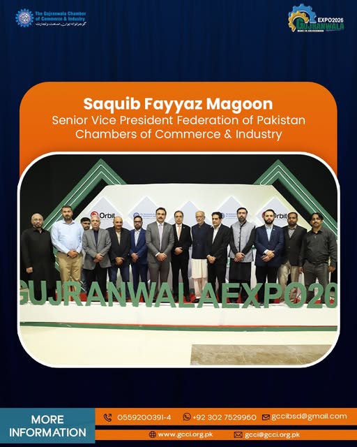 Made in Gujranwala 2026 was further strengthened by the visit of Saquib Fayyaz Magoon, Senior Vice President Federation of Pakistan Chambers of Commerce & Industry. 